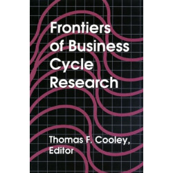 Frontiers of Business Cycle Research