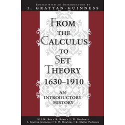 From the Calculus to Set Theory 1630-1910: An Introductory History