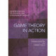 Game Theory in Action: An Introduction to Classical and Evolutionary Models