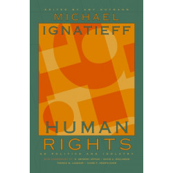 Human Rights as Politics and Idolatry