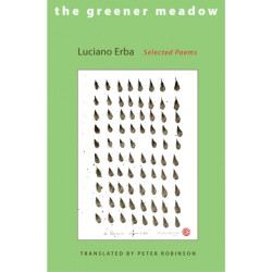 The Greener Meadow: Selected Poems