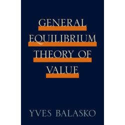 General Equilibrium Theory of Value
