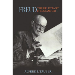 Freud, the Reluctant Philosopher