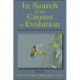 In Search of the Causes of Evolution: From Field Observations to Mechanisms
