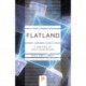 Flatland: A Romance of Many Dimensions