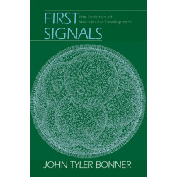 First Signals: The Evolution of Multicellular Development