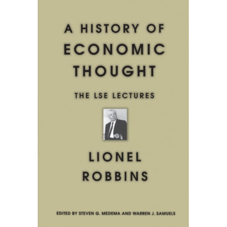A History of Economic Thought: The LSE Lectures