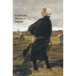 Gender, Class, and Freedom in Modern Political Theory