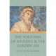 The Fortunes of Apuleius and the Golden Ass: A Study in Transmission and Reception