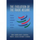 The Evolution of the Trade Regime: Politics, Law, and Economics of the GATT and the WTO