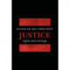 Justice: Rights and Wrongs