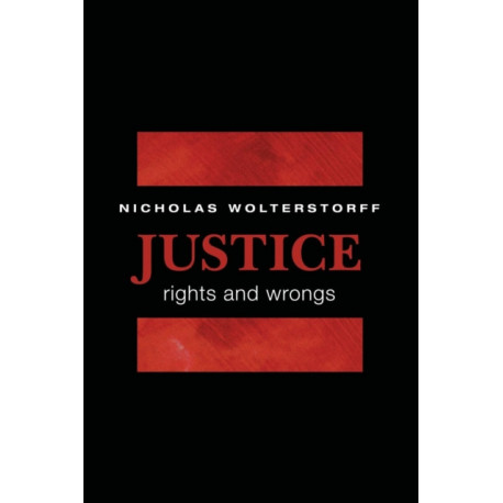 Justice: Rights and Wrongs