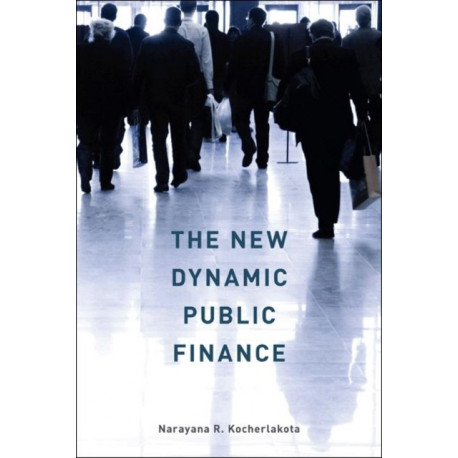 The New Dynamic Public Finance