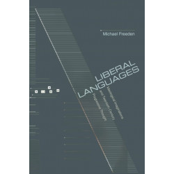 Liberal Languages: Ideological Imaginations and Twentieth-Century Progressive Thought