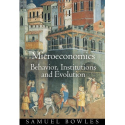 Microeconomics: Behavior, Institutions, and Evolution