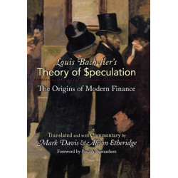 Louis Bachelier's Theory of Speculation: The Origins of Modern Finance