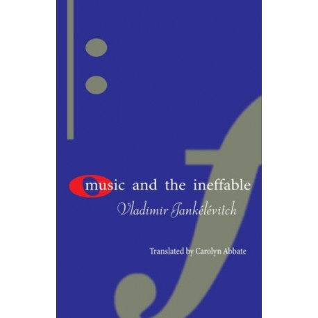 Music and the Ineffable