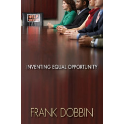 Inventing Equal Opportunity
