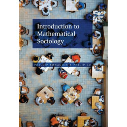 Introduction to Mathematical Sociology