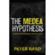 The Medea Hypothesis: Is Life on Earth Ultimately Self-Destructive?