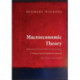 Macroeconomic Theory: A Dynamic General Equilibrium Approach - Second Edition