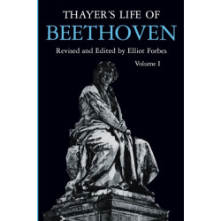 Thayer's Life of Beethoven, Part I