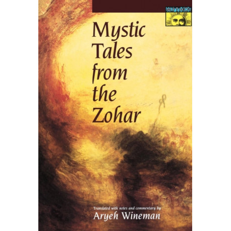 Mystic Tales from the Zohar
