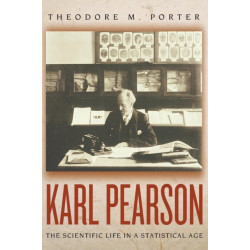 Karl Pearson: The Scientific Life in a Statistical Age