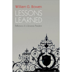 Lessons Learned: Reflections of a University President