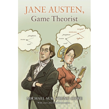Jane Austen, Game Theorist: Updated Edition