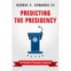 Predicting the Presidency: The Potential of Persuasive Leadership