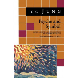 Psyche and Symbol: A Selection from the Writings of C.G. Jung