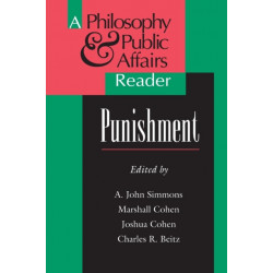 Punishment: A Philosophy and Public Affairs Reader