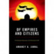 Of Empires and Citizens: Pro-American Democracy or No Democracy at All?