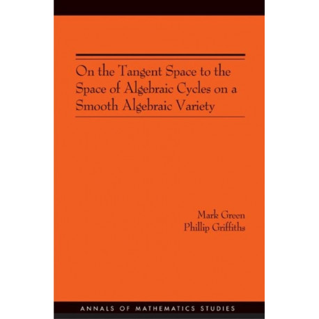 On the Tangent Space to the Space of Algebraic Cycles on a Smooth Algebraic Variety