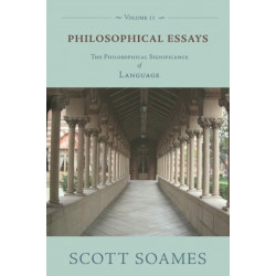 Philosophical Essays, Volume 2: The Philosophical Significance of Language
