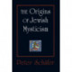 The Origins of Jewish Mysticism
