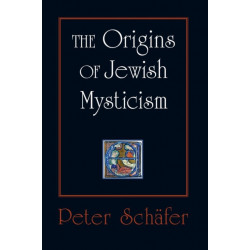 The Origins of Jewish Mysticism