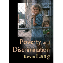 Poverty and Discrimination