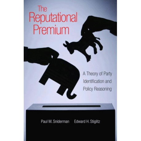 The Reputational Premium: A Theory of Party Identification and Policy Reasoning