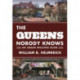 The Queens Nobody Knows: An Urban Walking Guide