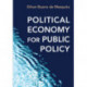 Political Economy for Public Policy