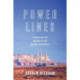Power Lines: Phoenix and the Making of the Modern Southwest