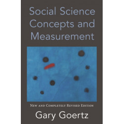 Social Science Concepts and Measurement: New and Completely Revised Edition