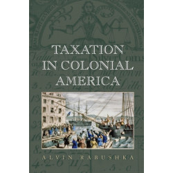 Taxation in Colonial America