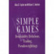 Simple Games: Desirability Relations, Trading, Pseudoweightings