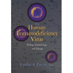The Human Immunodeficiency Virus: Biology, Immunology, and Therapy