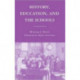 History, Education, and the Schools