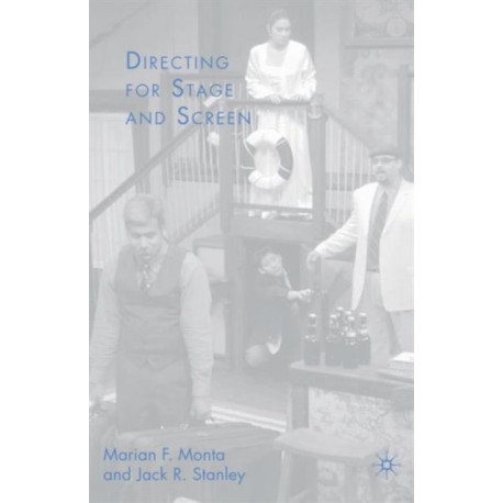 Directing for Stage and Screen