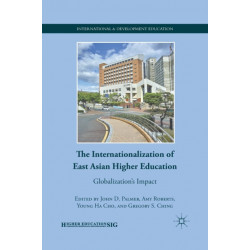 The Internationalization of East Asian Higher Education: Globalization’s Impact